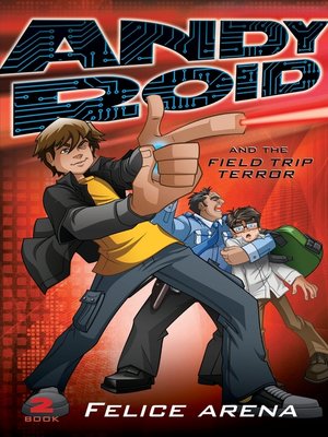 cover image of Andy Roid and the Field Trip Terror